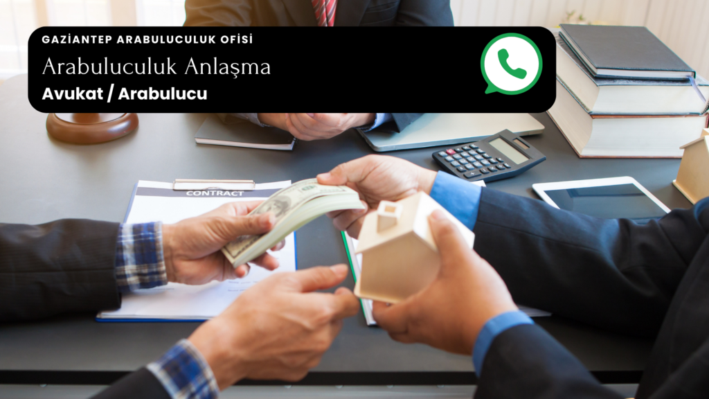 Arabuluculuk Anlaşma gaziantep arabulucu