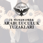İş Hukuku - Gaziantep Arabulucu